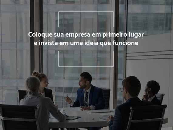 Coloque sua empresa em primeiro lugar e invista em uma ideia que funcione.